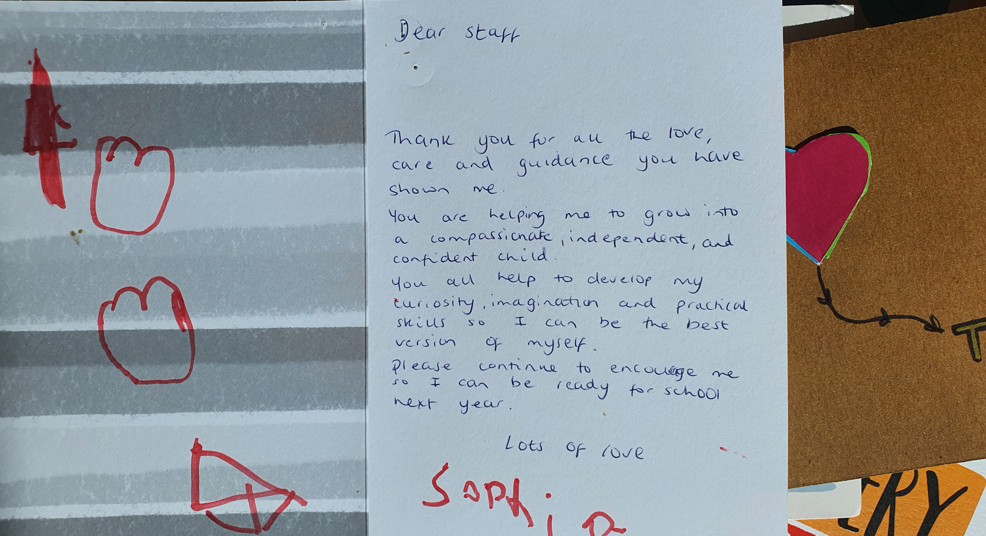".. You are helping me to grow into a compassionate, independent, and confident child..."